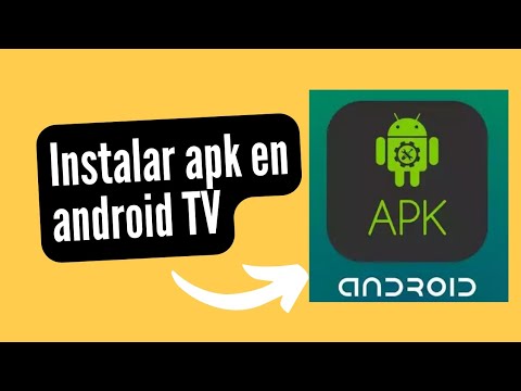 Como instalar una apk en android tv